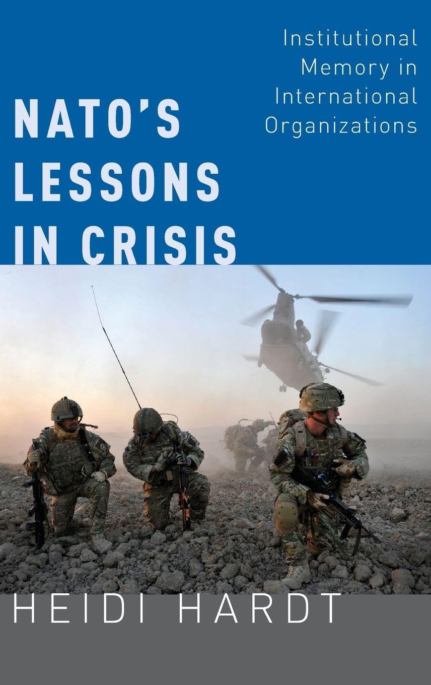 NATO's Lessons in Crisis: Institutional Memory in International Organizations