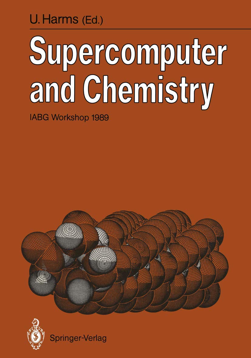 Supercomputer and Chemistry: I.A.B.G. Workshop 1989