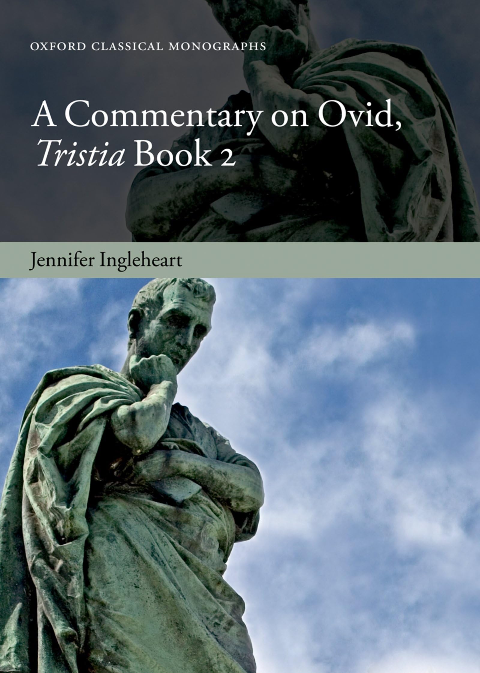 A Commentary on Ovid, Tristia, Book 2 (Oxford Classical Monograph)