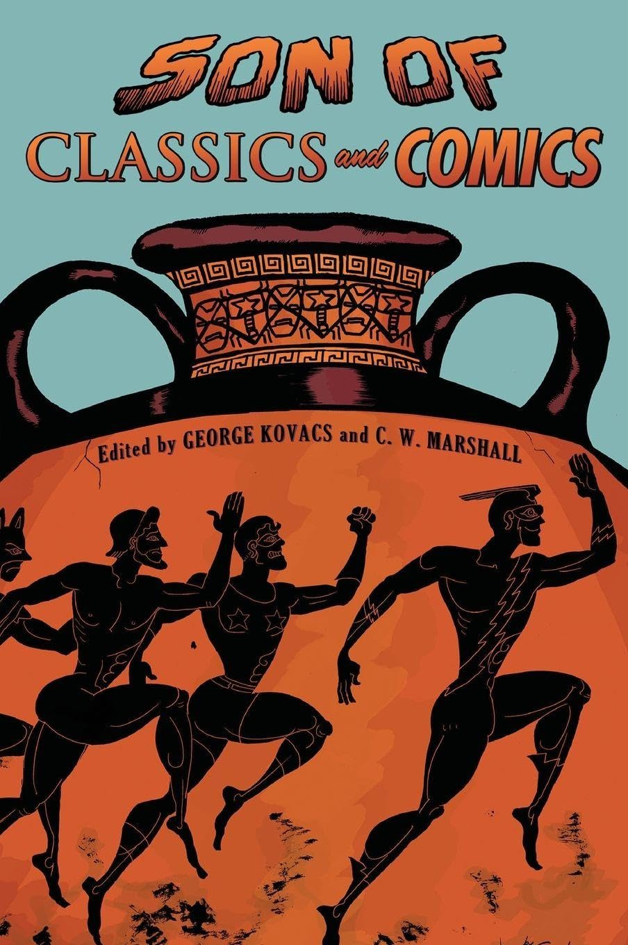 Son of Classics and Comics (Classical Presences)