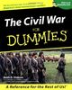 The Civil War for Dummies (For Dummies (Lifestyles Paperback))