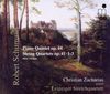 Klavierquintett Op.44/Streichquartette Op.41,1-3