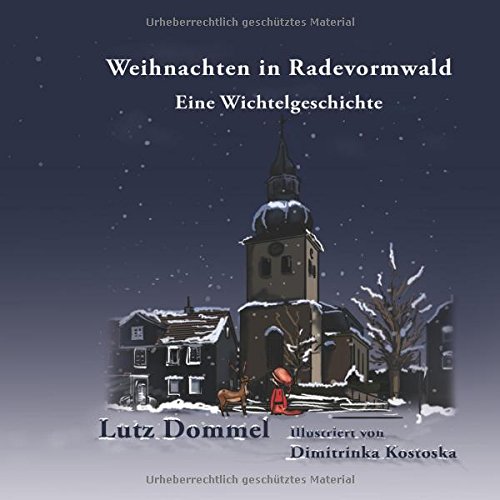 Weihnachten in Radevormwald: Eine Wichtelgeschichte