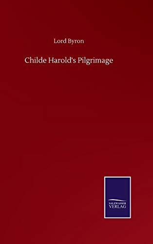 Lord Byron Childe Harold's Pilgrimage