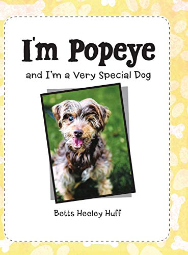 I'M Popeye: And I'M a Very Special Dog