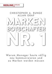 Markenbotschafter Nr. 1: Warum Manager heute völlig neu kommunizieren und zu Marken werden müssen