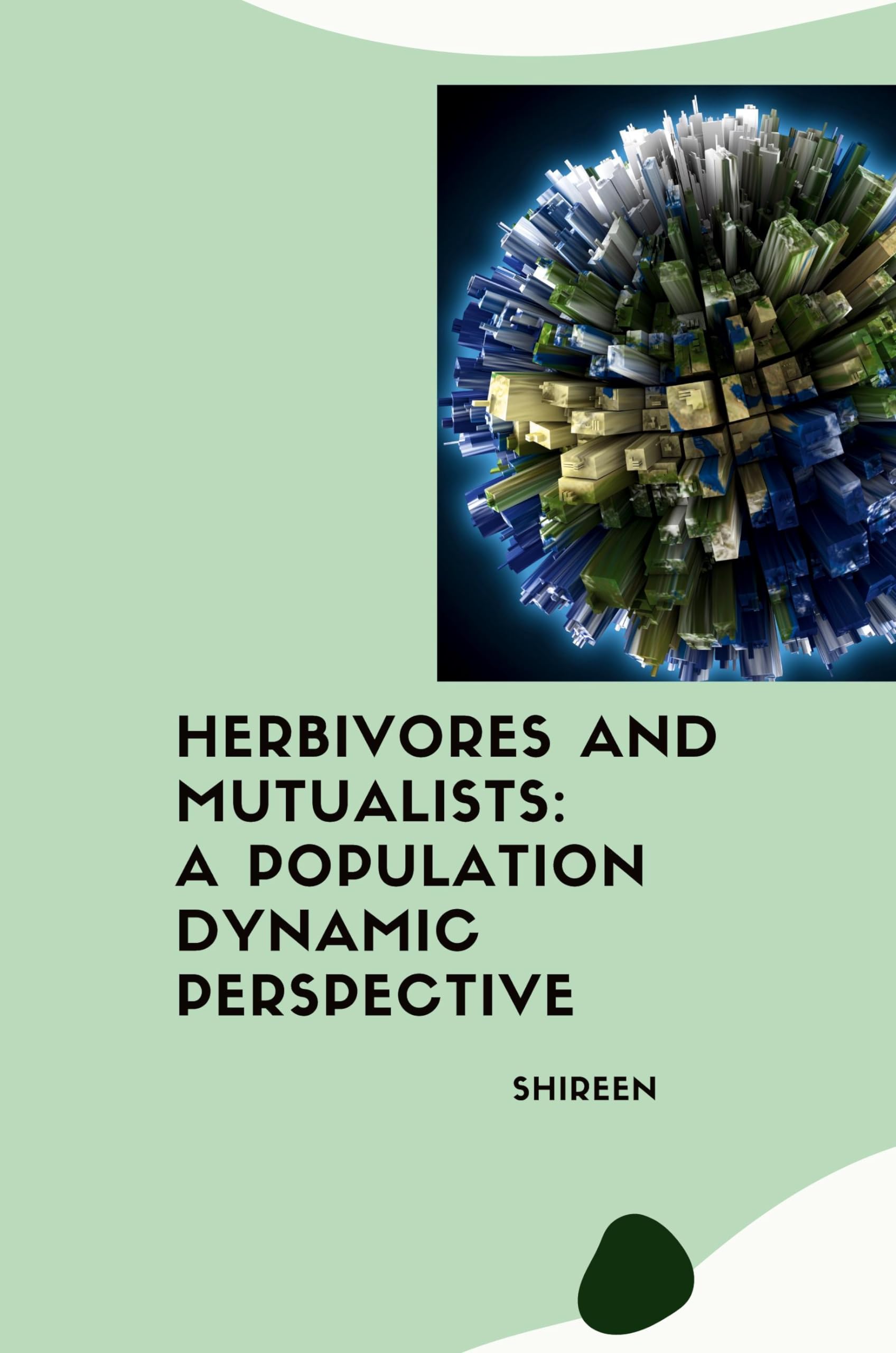 Herbivores and Mutualists: A Population Dynamic Perspective: DE