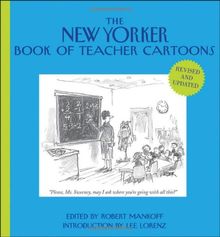 The New Yorker Book of Teacher Cartoons