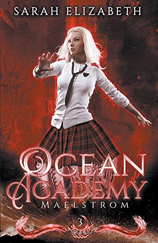 Maelstrom (Ocean Academy, Band 3)