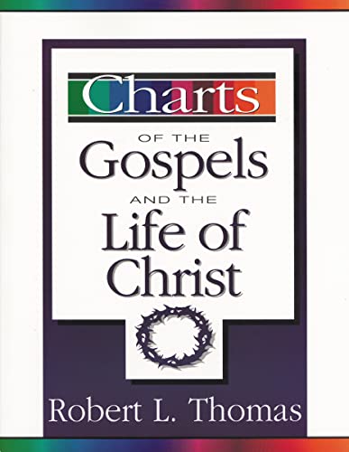 Charts of the Gospels and the Life of Christ (ZondervanCharts)