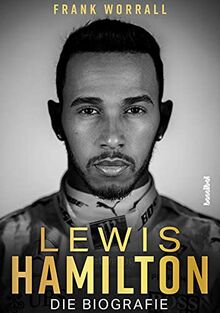 Lewis Hamilton - Die Biografie