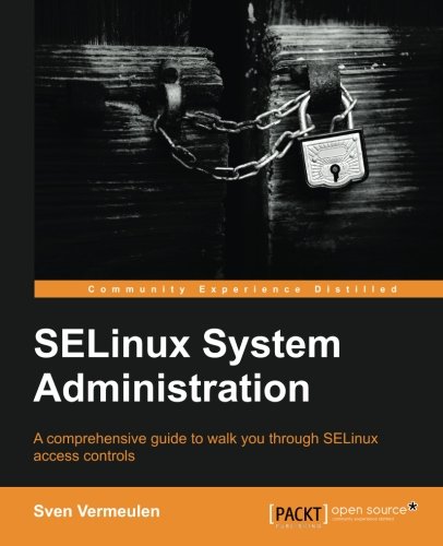 SELinux Policy Administration (English Edition)
