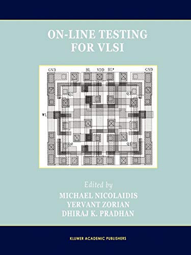 On-Line Testing for Vlsi (Frontiers in Electronic Testing) (Frontiers in Electronic Testing, 11, Band 11)