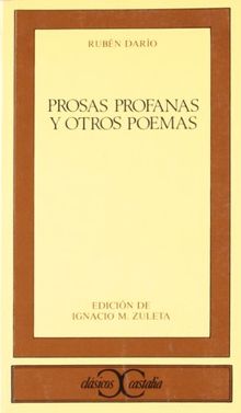 Prosas profanas y otros poemas (CLASICOS CASTALIA. C/C., Band 132)