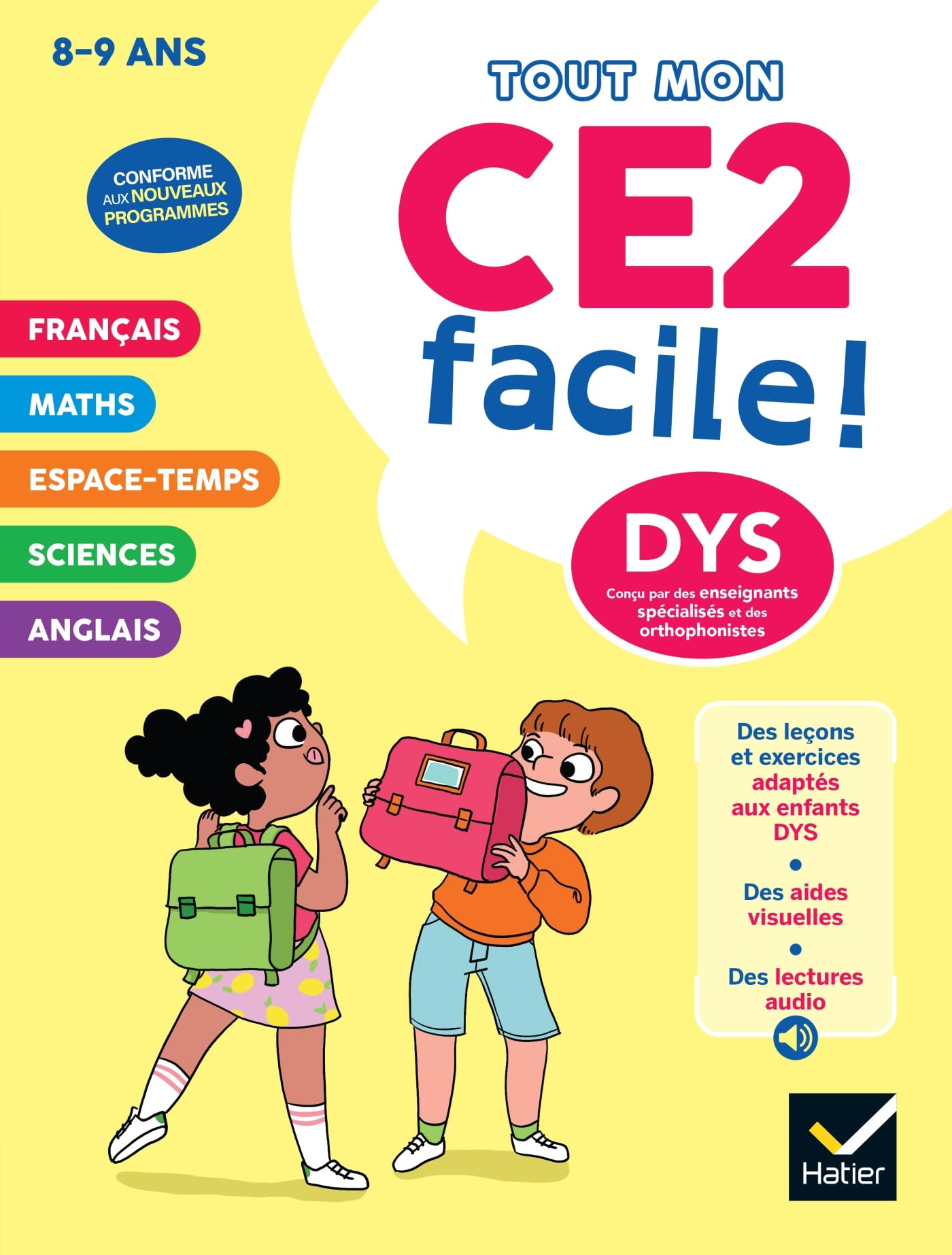 Tout mon CE2 facile ! 8-9 ans, dys : conforme aux nouveaux programmes