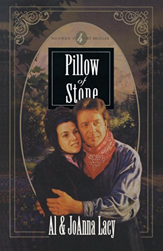 Pillow of Stone (Hannah of Fort Bridger Series, Band 4)