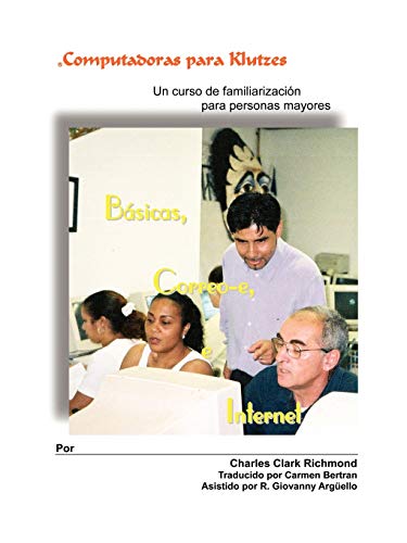 Computadoras para klutzes: Basicas, Correo-e, e Internet