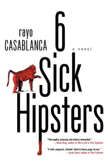 6 Sick Hipsters
