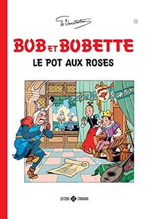 Le pot aux Roses (Bob et Bobette, 15)