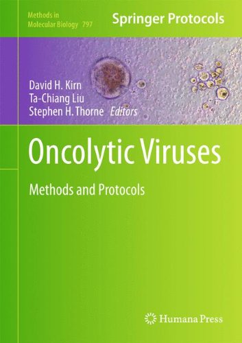 Oncolytic Viruses: Methods and Protocols (Methods in Molecular Biology)