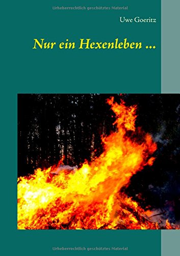 Nur ein Hexenleben