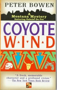 Coyote Wind/a Montana Mystery: A Gabriel Du Pre Mystery