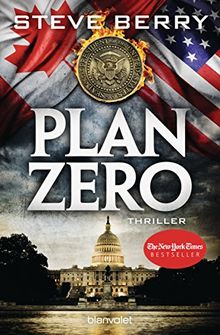 Plan Zero: Thriller (Cotton Malone, Band 11)