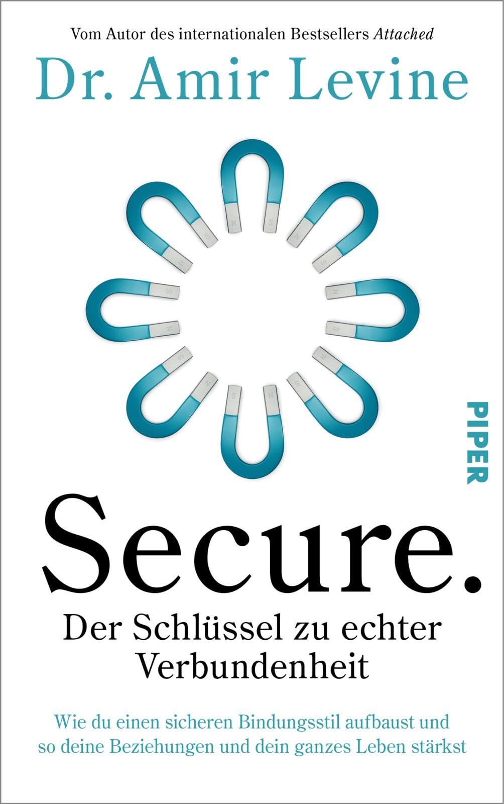 Levine, Amir: Secure. Der Schlüssel zu echter Verbundenheit