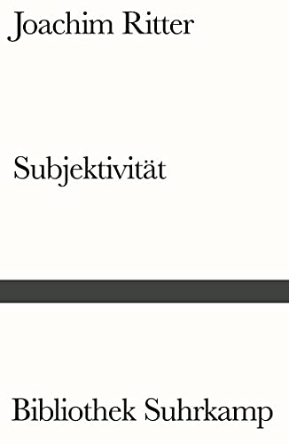 Subjektivität - Joachim Ritter Kartoniert (TB)