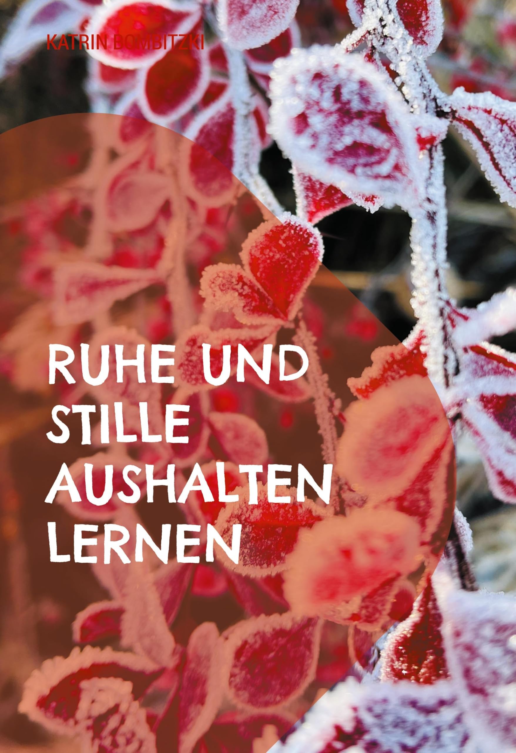 Ruhe und Stille aushalten lernen