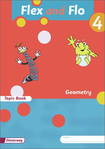 Flex und Flo - Ausgabe in englischer Sprache: Topic Book Geometry 4: Verbrauchsmaterial