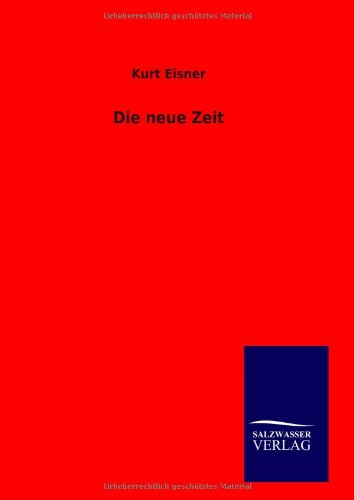 Die neue Zeit