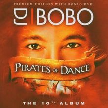 Pirates Of Dance -- The 10th Album (Premium Edition / CD + DVD)