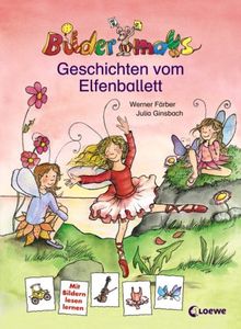Bildermaus-Geschichten vom Elfenballett