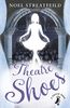 Theatre Shoes (A Puffin Book)