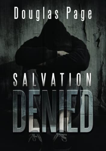 Salvation Denied