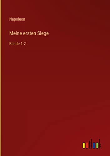 Die Buchhandlung in Oelde hat das Buch Meine ersten Siege: Bände 1-2
