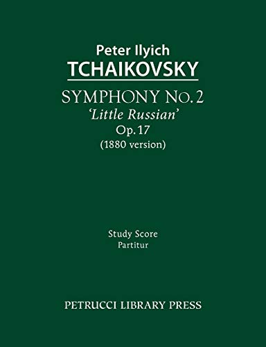 Symphony No.2 'Little Russian' (1880 version), Op.17: Study score