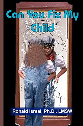 Can You Fix My Child