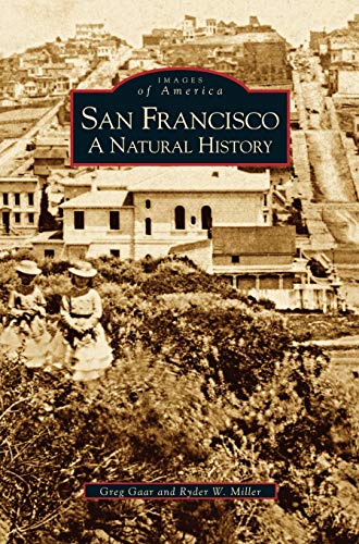 San Francisco: : A Natural History