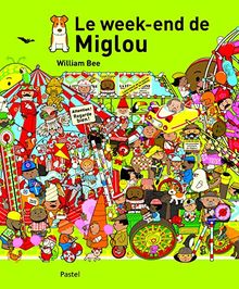 Le week-end de Miglou