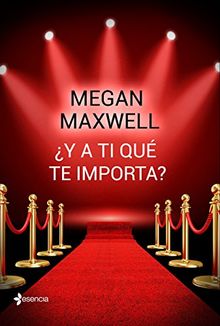 ¿Y a ti qué te importa? (Novela romántica, Band 7)