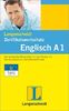 Langenscheidt Zertifikatswortschatz Englisch A1: Der komplette Wortschatz für das Niveau A1 des Europäischen Sprachenzertifikats