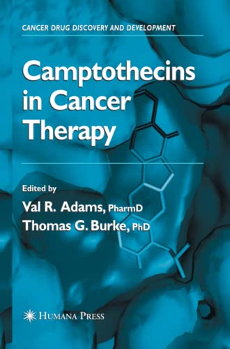Camptothecins in Cancer Therapy (Cancer Drug Discovery and Development)