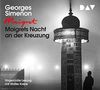 Maigrets Nacht an der Kreuzung: Ungekürzte Lesung mit Walter Kreye (3 CDs)