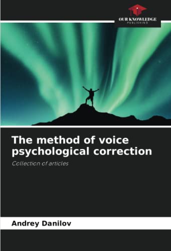 The method of voice psychological correction: Collection of articles