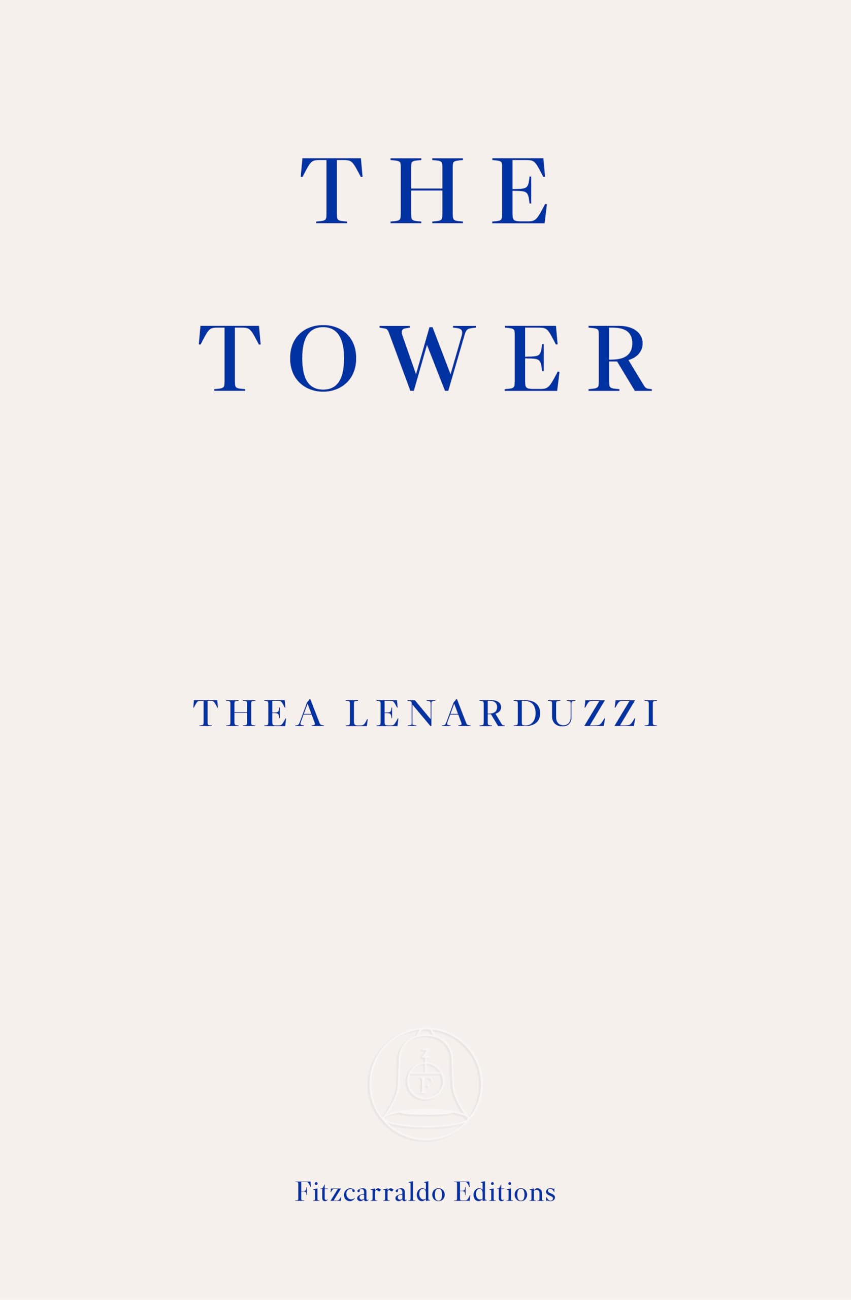 Thea Lenarduzzi The Tower