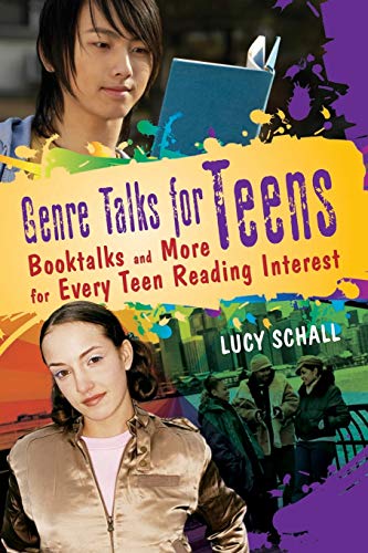 Genre Talks for Teens: Booktalks and More for Every Teen Reading Interest