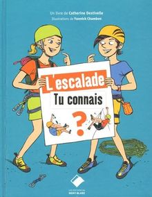 L'escalade : tu connais ?