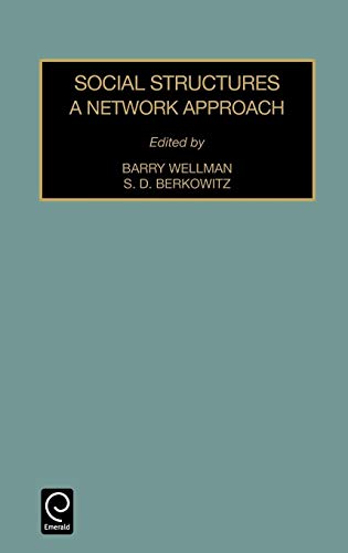 Social Structures: A Network Approach (Contemporary Studies in Sociology, Band 15)